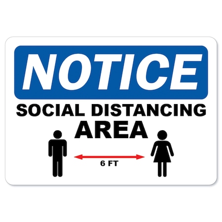 OSHA Safety Notice Sign, Social Distancing Area, 18in X 12in Peel And Stick Wall Graphic